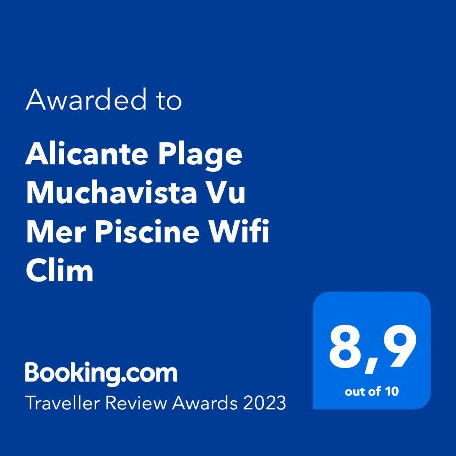 Alicante Plage Muchavista Vu Mer Piscine ,Wifi Exterior photo